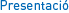 Presentació